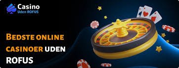 Bedste casino uden ROFUS i 2023